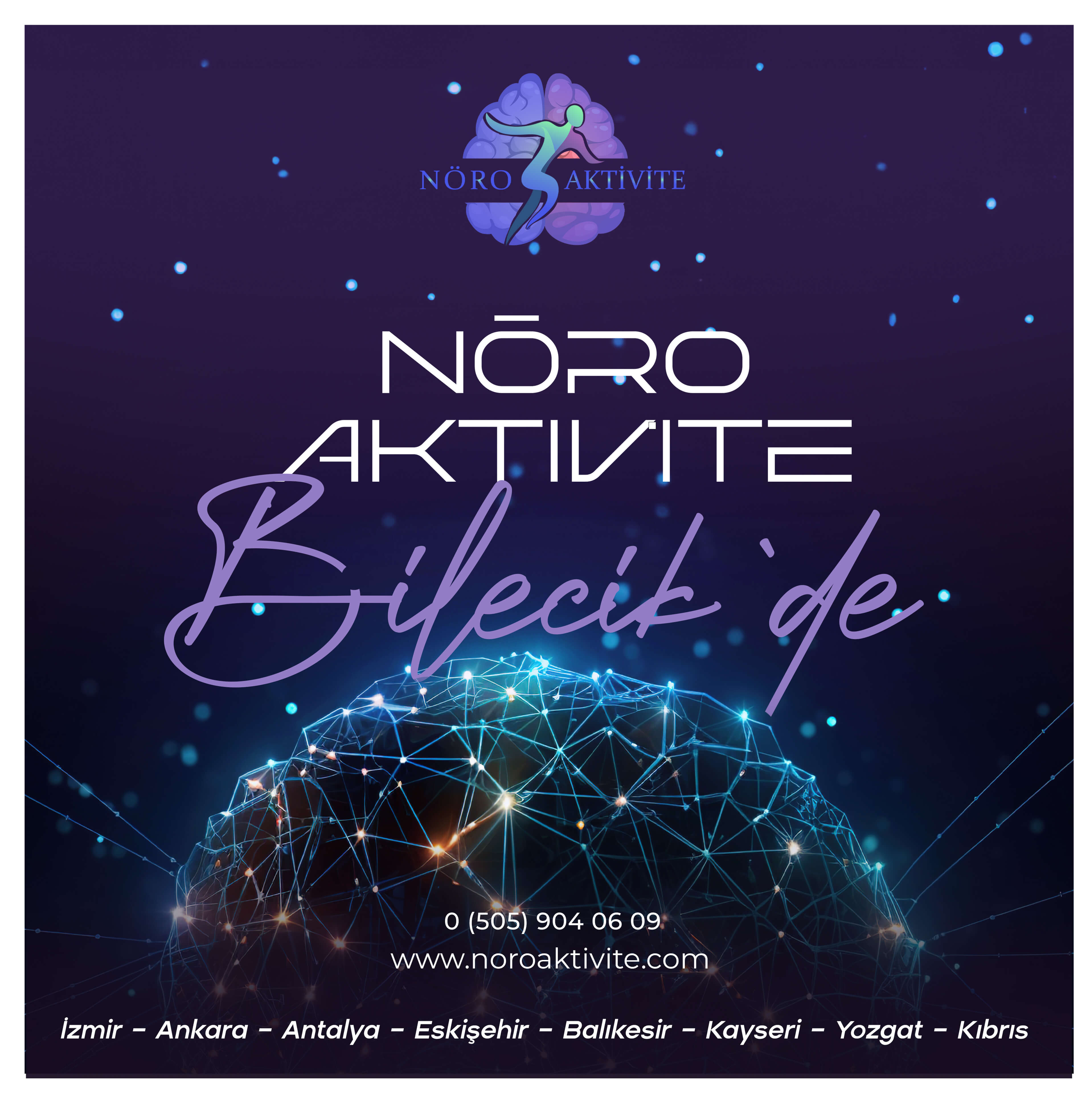 Nöro Aktivite Bilecik