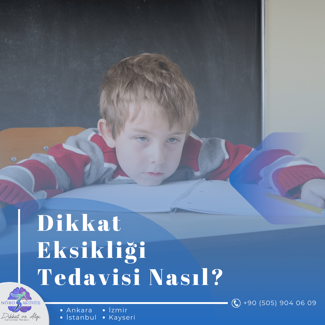 Dikkat Eksikliği Tedavi Edilmezse Ne Olur?