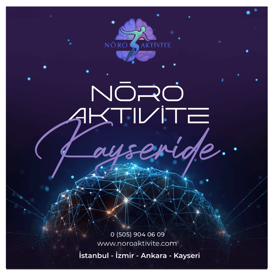 Nöro Aktivite Kayseri