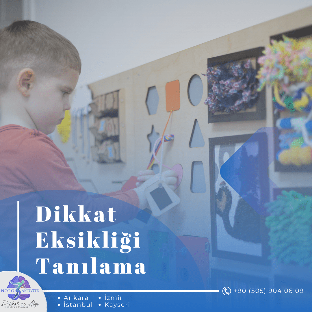 Dikkat Eksikliği Tanısını Kim Koyar?