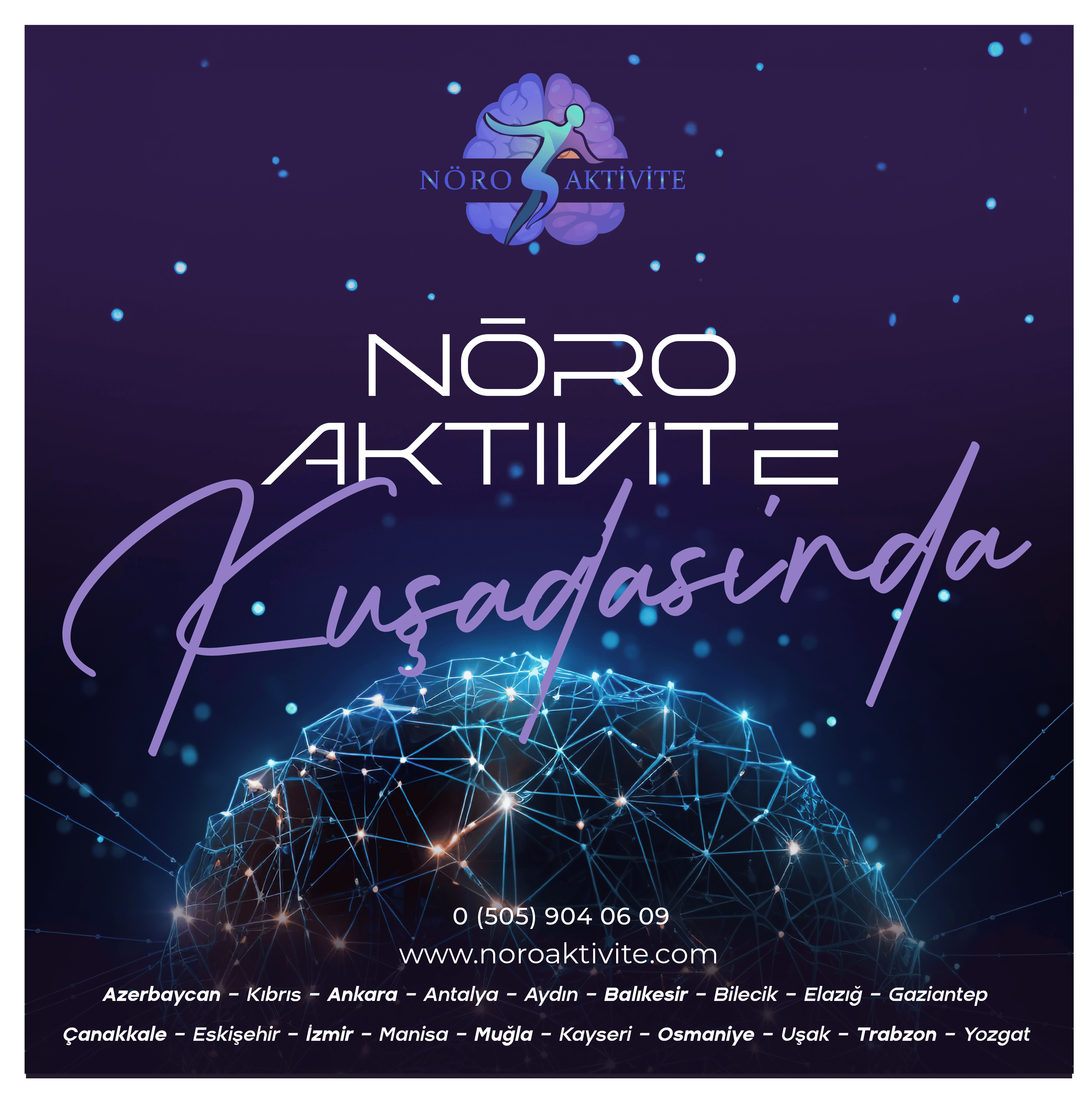 Nöroaktivite Kuşadası