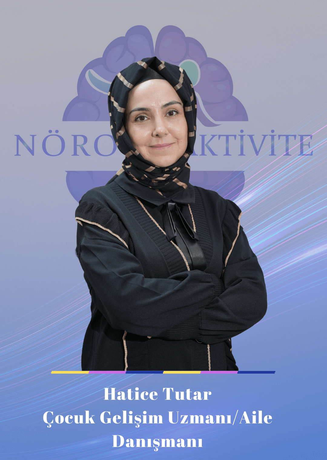 Çocuk Gelişim Uzmanı Aile Danışmanı Hatice Tutar