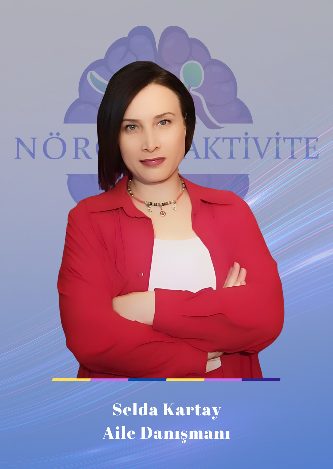 Aile Danışmanı Selda Kartay